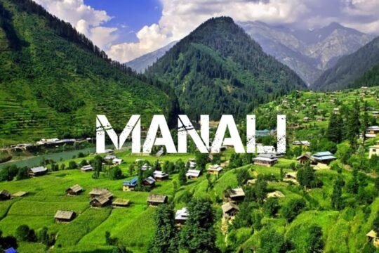 Tourist places in Manali